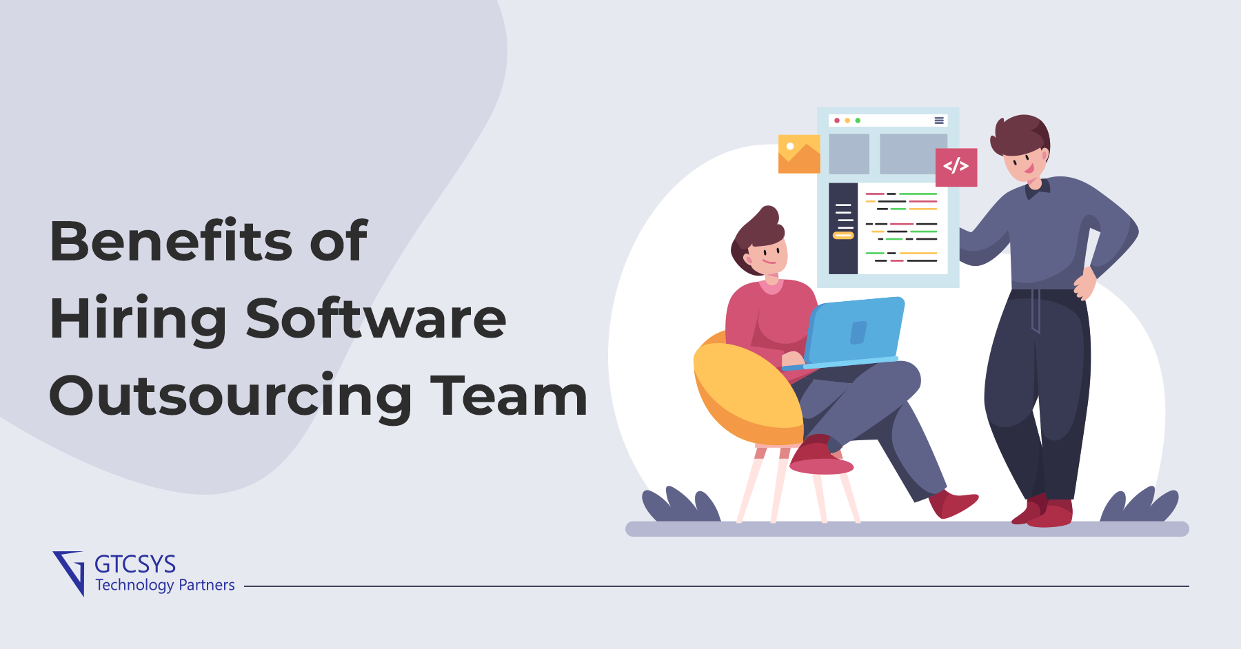 Benefits of Hiring Software Outsourcing Team