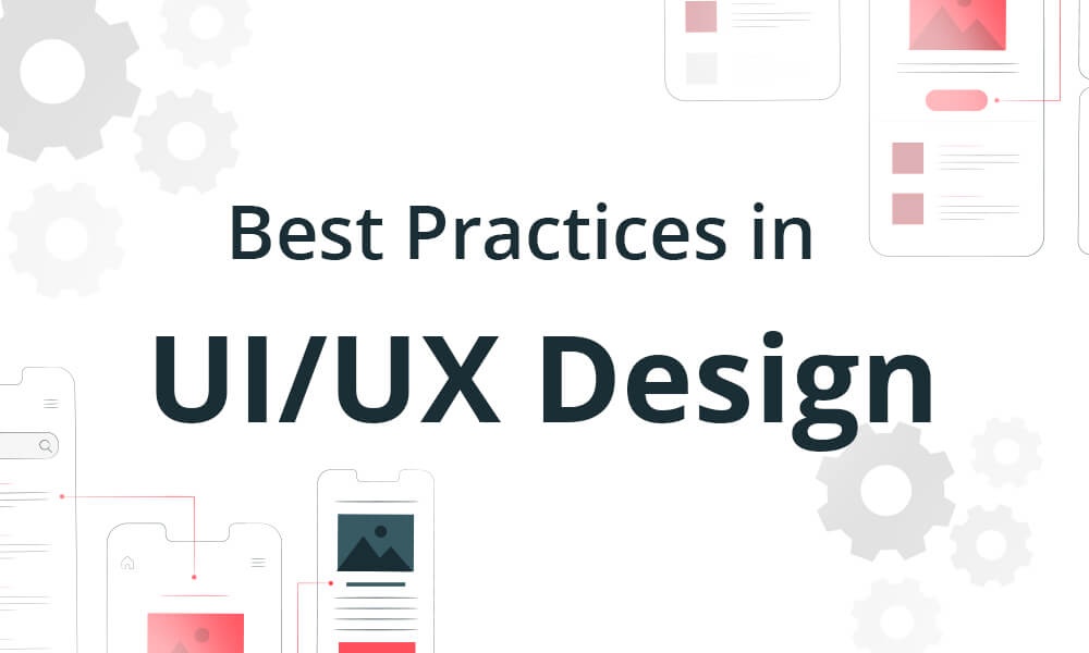 Best Practices in Ui/Ux Design For Modern Digital Products