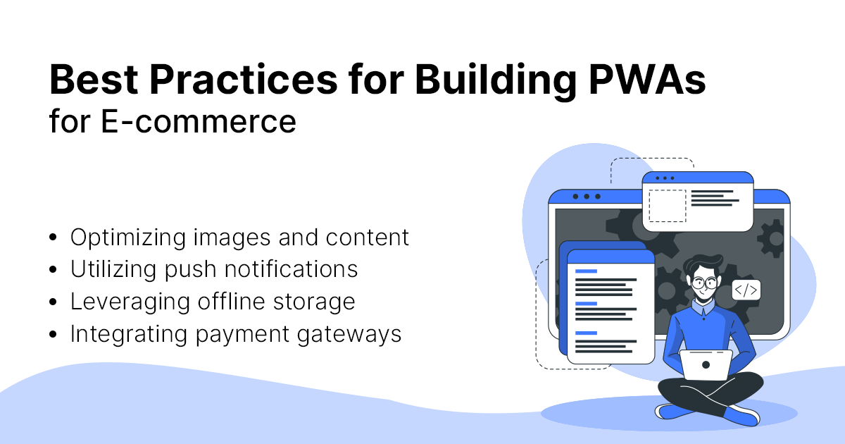 Best Practices for buiding Pwas for e-commerce