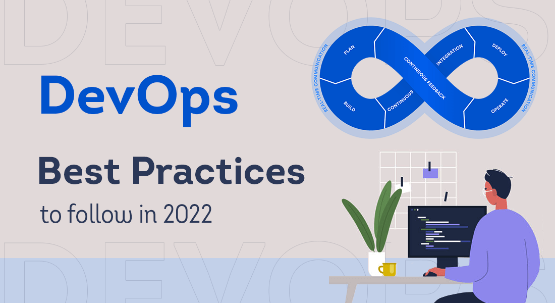 Which are the DevOps Best Practices That You Need to follow in 2023?