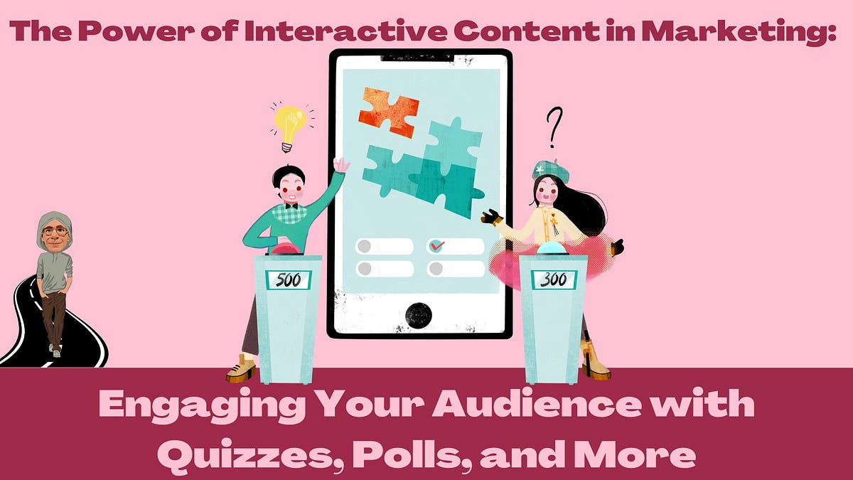 Engage Users with Interactive Content