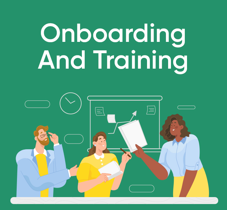 Onboarding and Training