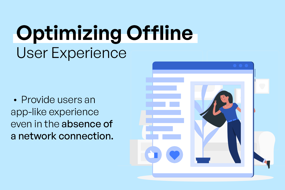 Optimizing Offline User Experience