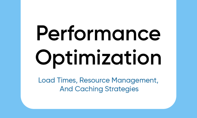 Performance Optimization In Pwas_ Load Times, Resource Management, And Caching Strategies thumb