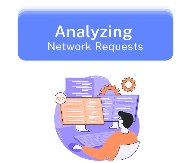 Analyzing Network Requests