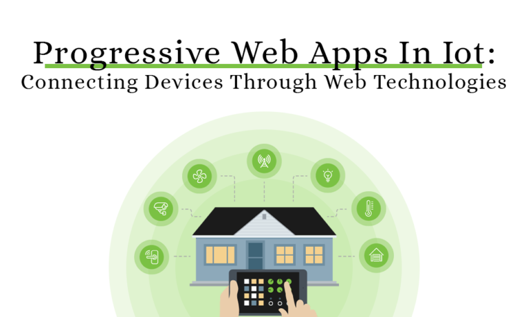 Progressive Web Apps In Iot_ Connecting Devices Through Web Technologies thumb