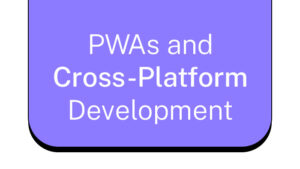 PWAs and Cross-Platform Development thumb